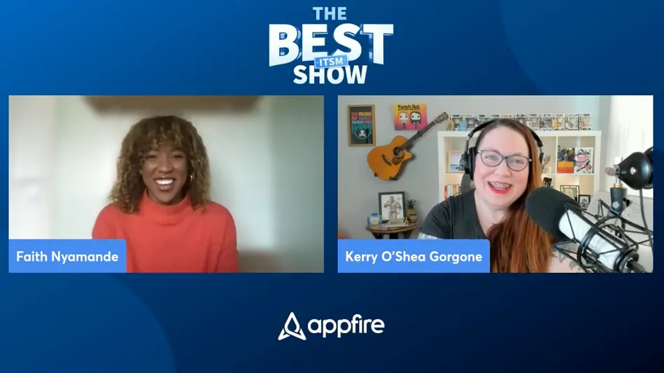 Faith Nyamande on The BEST ITSM Show by Appfire