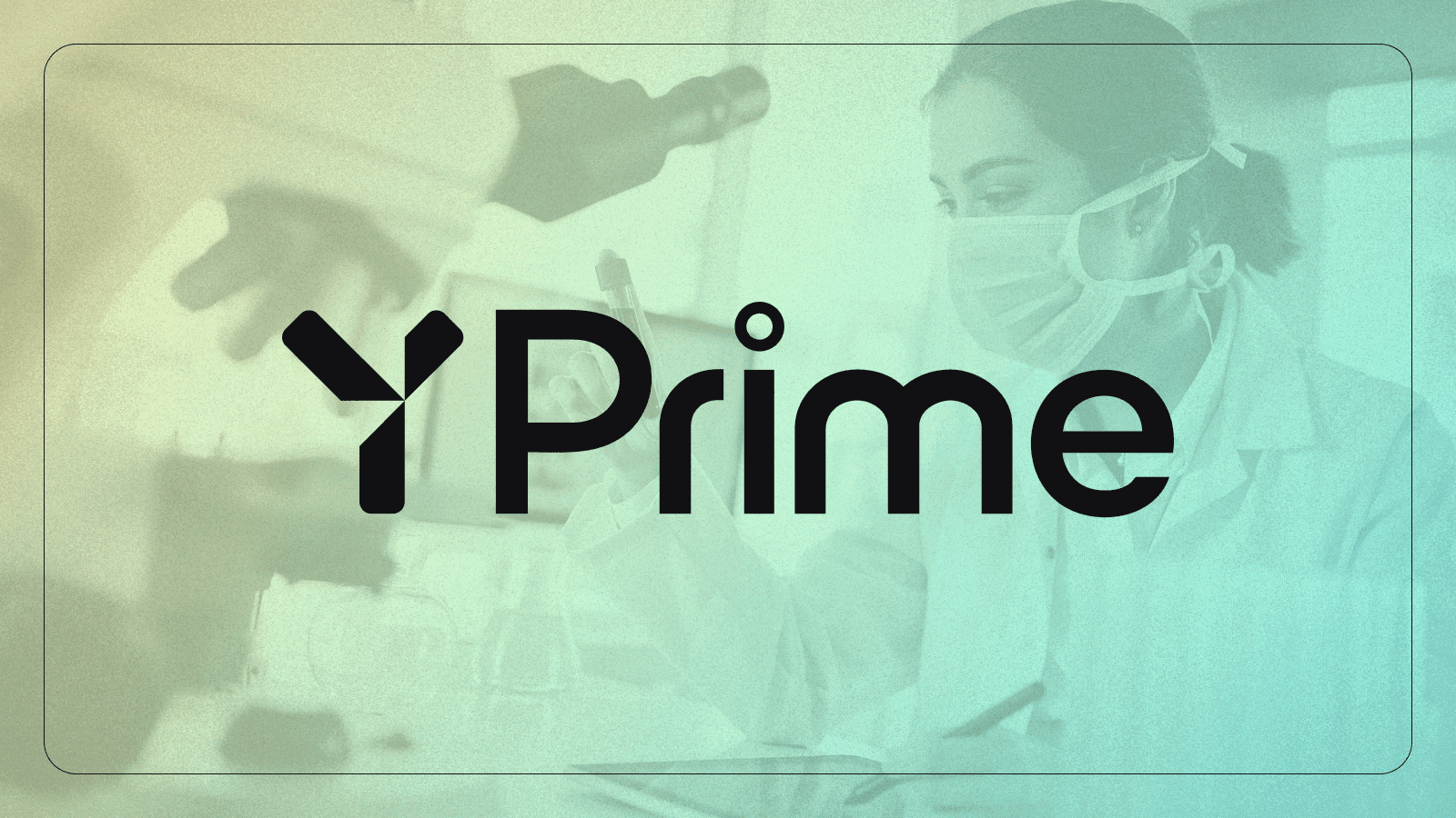 YPrime logo overlaid on an image of a scientist wearing a mask and working with lab equipment.