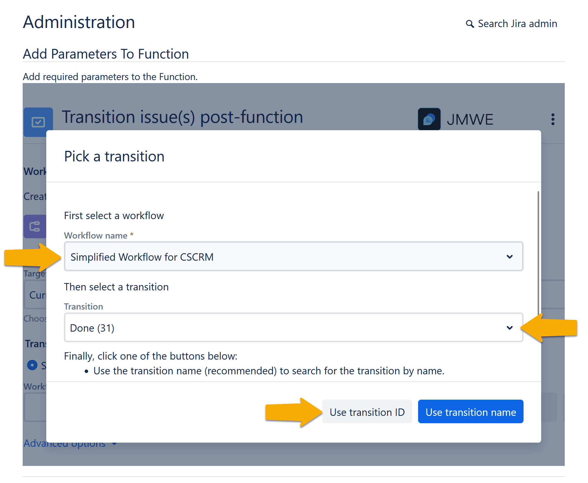 Jira administration screen for selecting a transition within the 'Transition issue(s) post-function,' highlighting options for workflow and transition selection