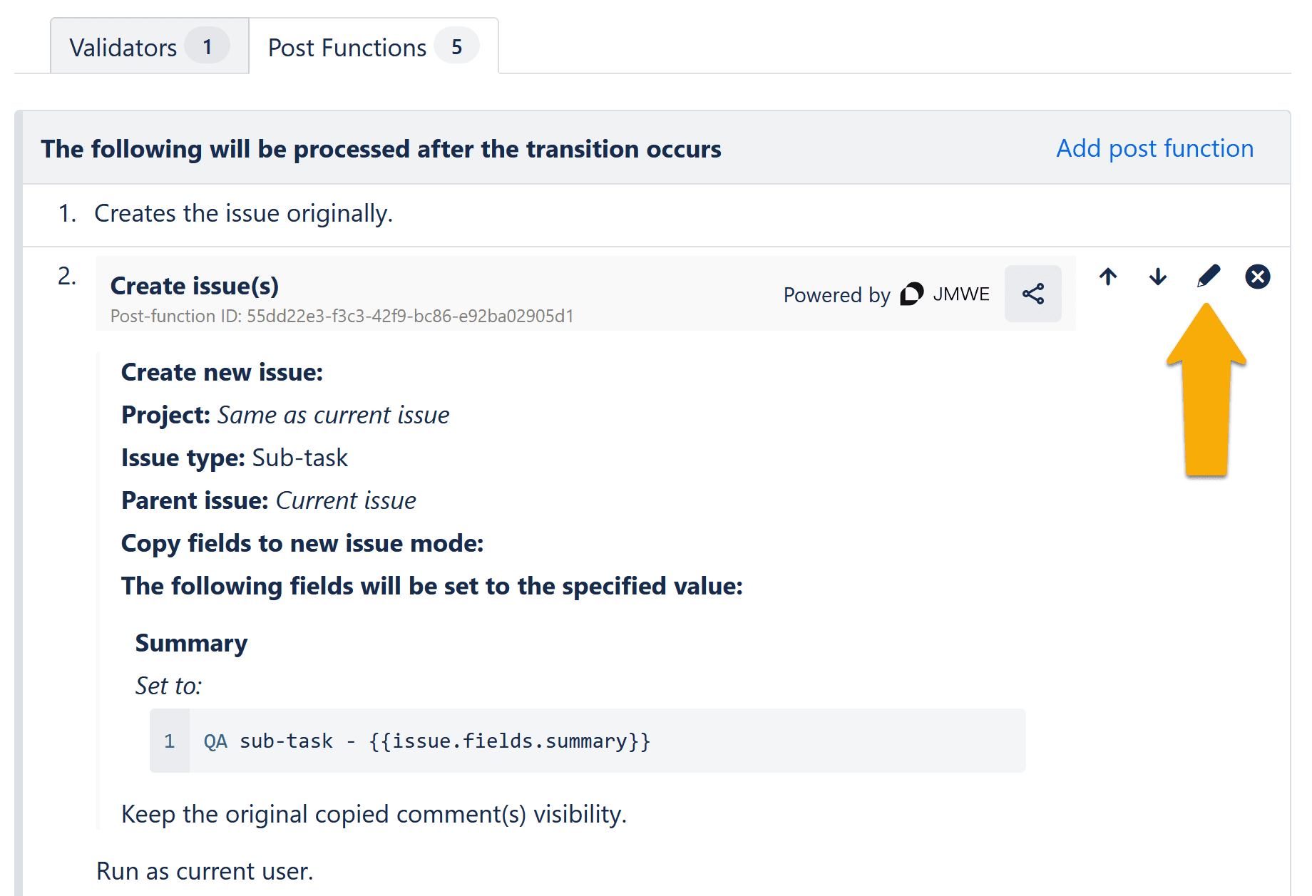 Jira post-function settings screen for 'Create issue(s)' function, with options to edit, move, or delete the function highlighted at the top right