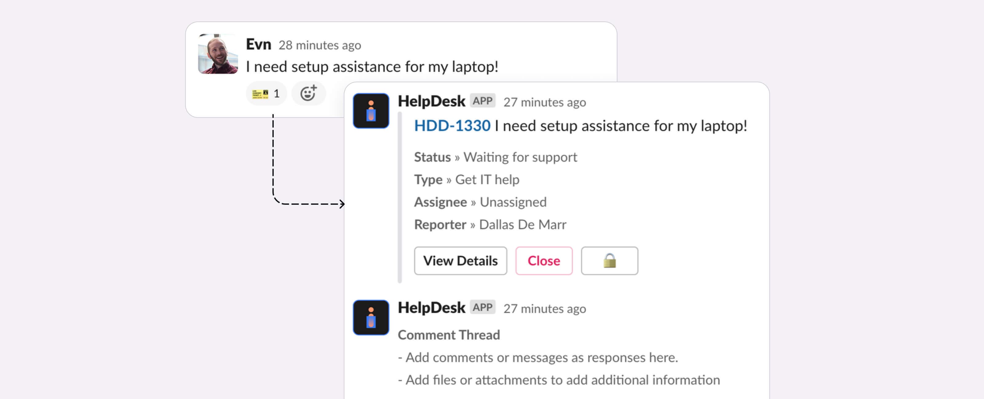 Helpdesk+ auto-creates an issue to be reviewed when the agent is able to, helping to further reduce context switching.