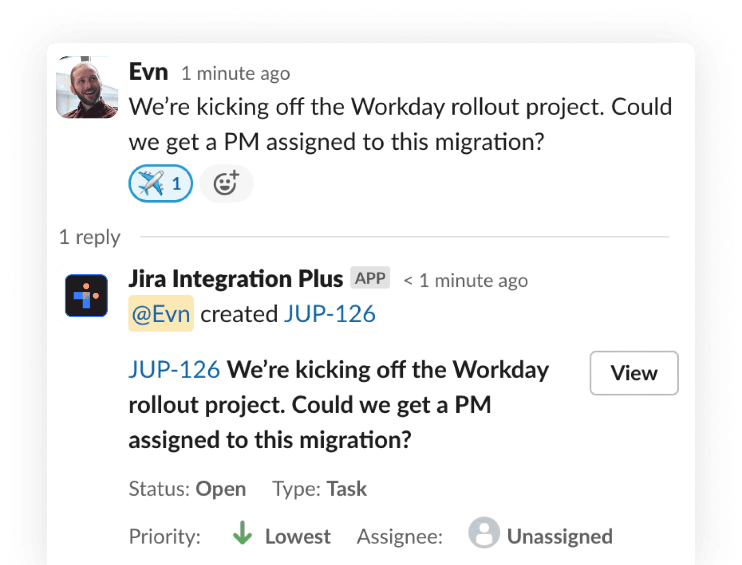 Once the new issue is captured in Jira, you’ll received a confirmation notification.