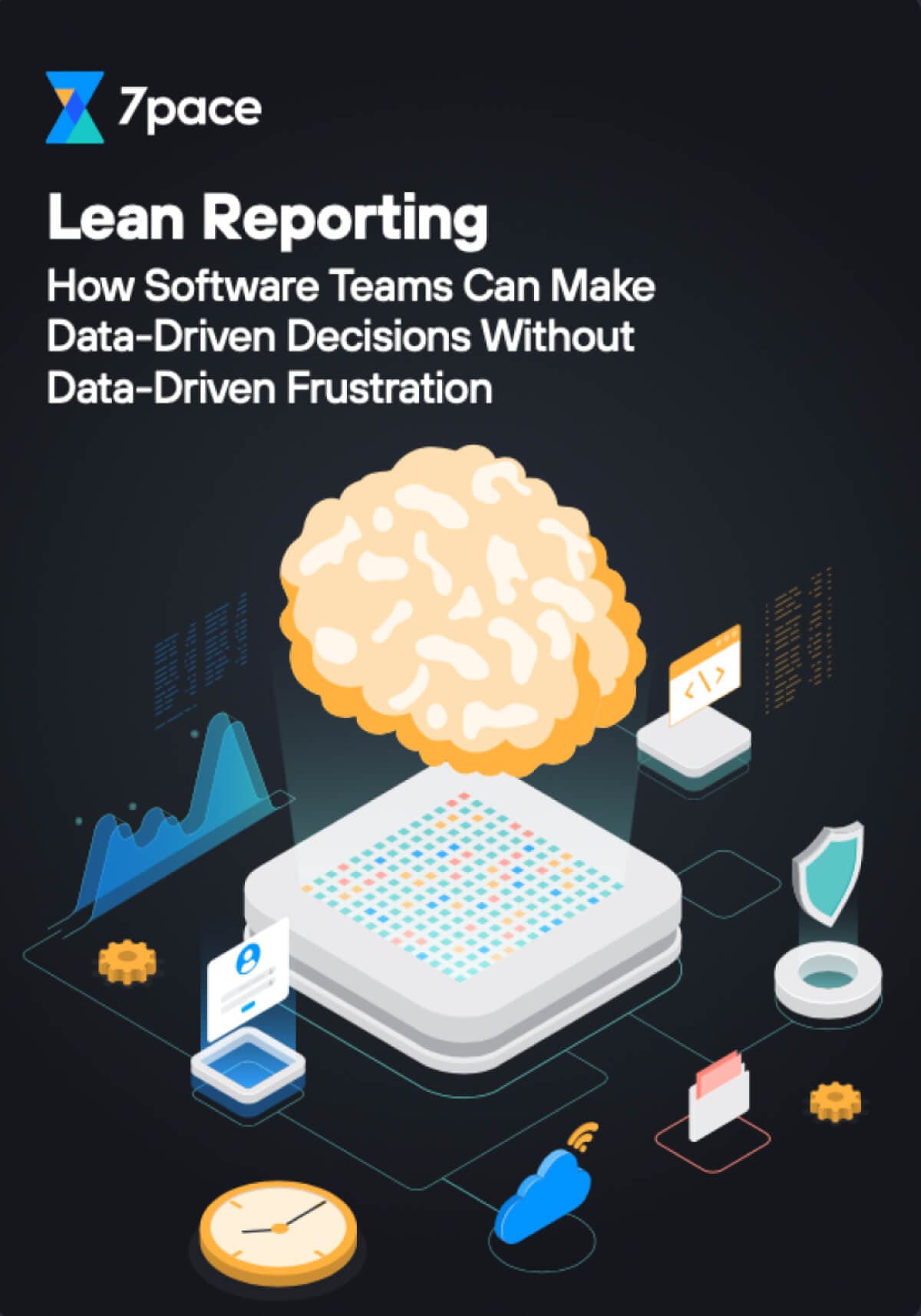 Lean reporting guide: Make data driven decisions without frustration