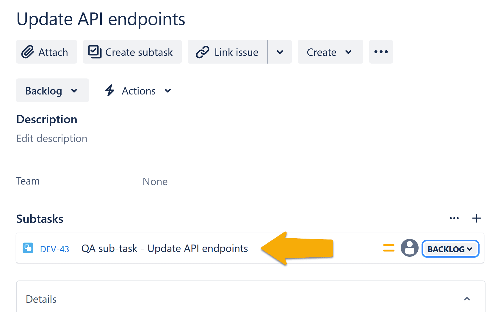 Jira task view highlighting a sub-task named 'QA sub-task - Update API endpoints' created under the main task titled 'Update API endpoints