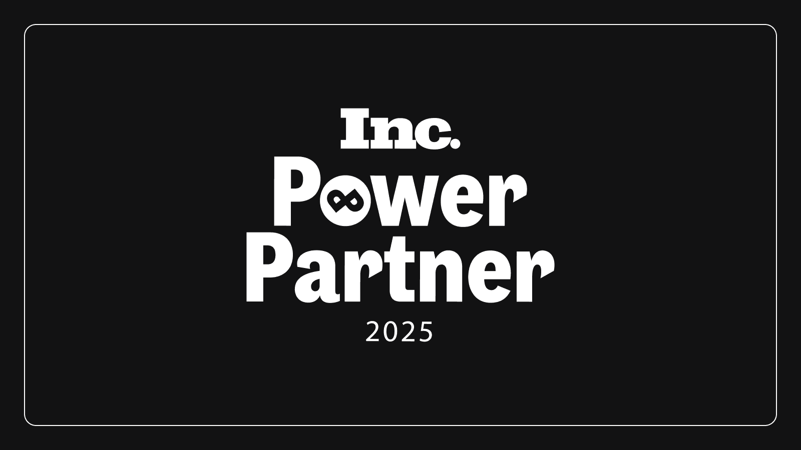 Inc Power Partner award 2025
