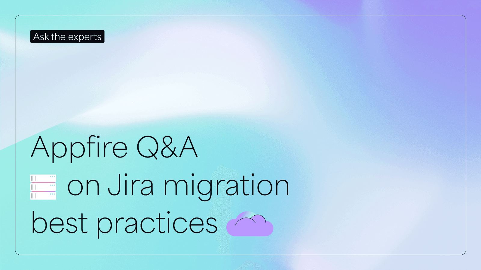 ask-the-experts-qa-on-jira-migration